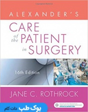 Alexander's Care of the Patient in Surgery 16 Edition