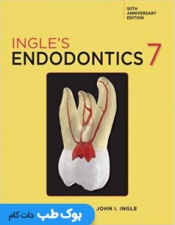 Ingle's Endodontics 7th Edition 2019