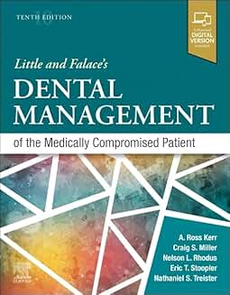 Little and Falaces Dental Management of the Medically Compromised Patient 2024